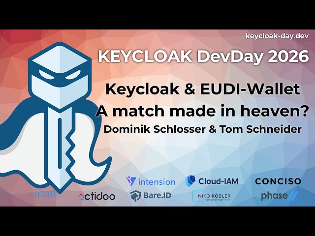 #KEYCLOAK DevDay 2026: Keycloak and #EUDI-Wallet: A match made in heaven?