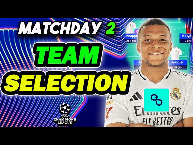 LIMITLESS ACTIVE! | UCL FANTASY MATCHDAY 2 TEAM SELECTION | Champions League Fantasy Tips 2025/26