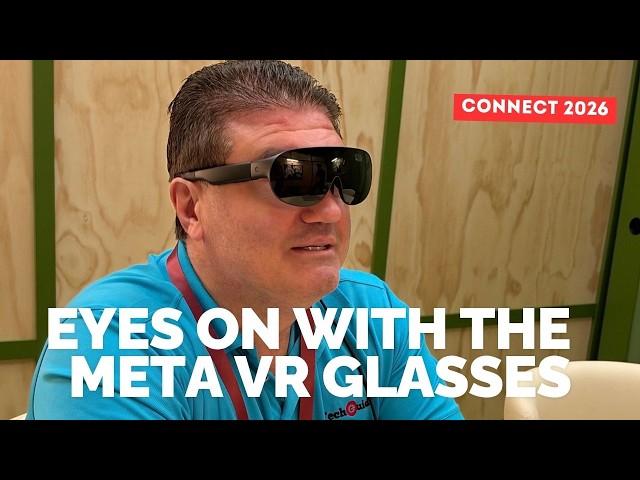We go eyes on with the Meta VR Glasses