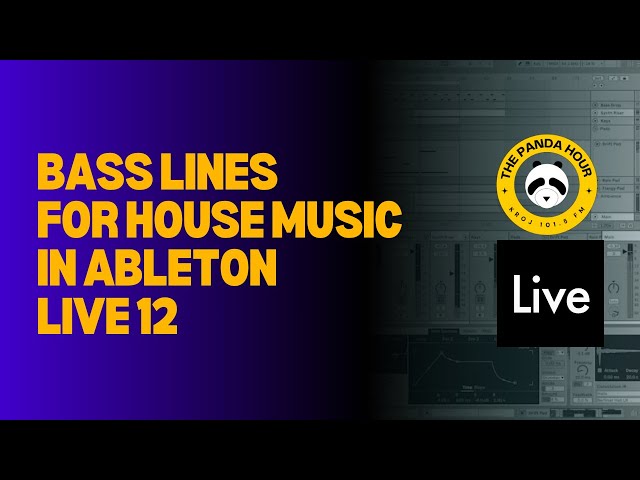 Bass Lines for House music in Abeltion Live 12 | House Music Production