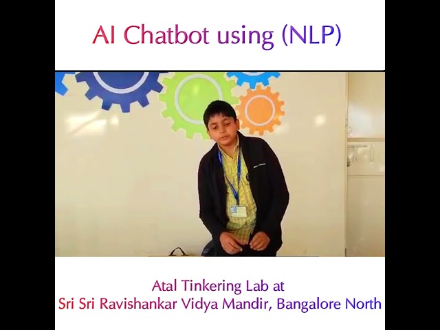 Atal Tinkering Lab Project | AI Chatbot using (NLP) | SSRVM BangaloreNorth