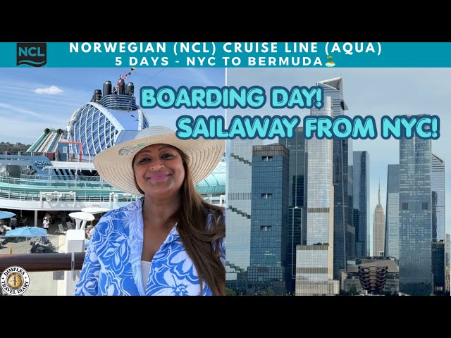 NORWEGIAN (NCL) AQUA: 5-Day Bermuda Round-Trip from New York | Boarding Day!