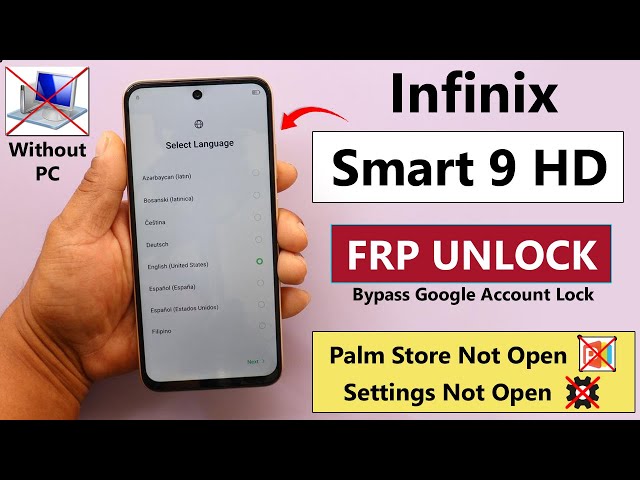 Infinix Smart 9 HD Frp Unlock/Bypass Google A/c Lock  Without PC - Fix Palm Store Not Open 2025