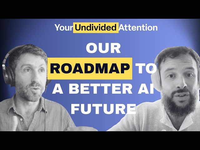 Here’s Our Roadmap to a Better AI Future