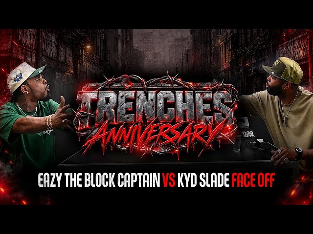 EAZY THE BLOCK CAPTAIN vs KYD SLADE INTENSE FACEOFF - PART 1 
