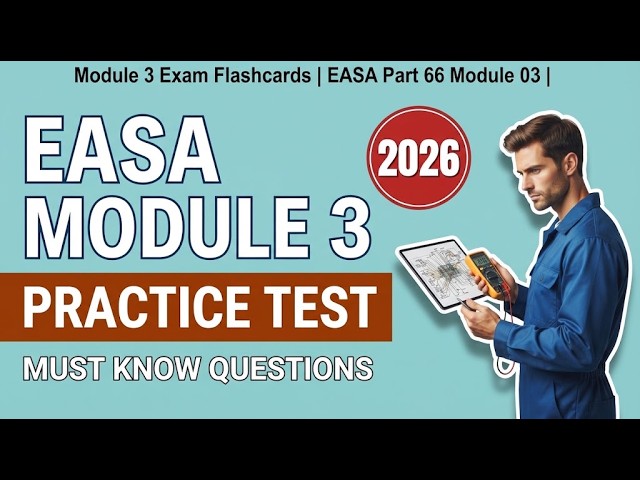 EASA Part 66 Module 03 Electrical Fundamentals Exam Prep: 50 Key Flashcards and Solutions Explained