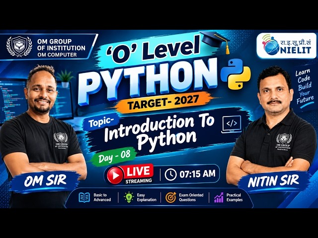 #python Introduction to Python | O Level | Day-08 By NItin Sir