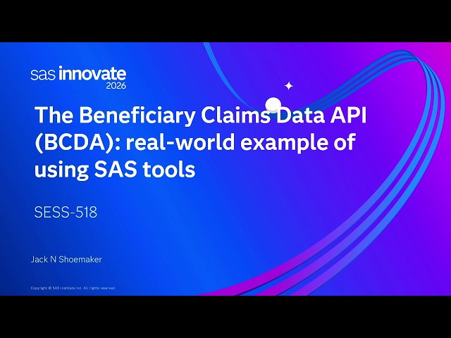 The Beneficiary Claims Data API: A Real-World Example of Using SAS Tools