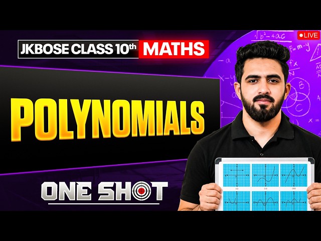 JKBOSE Class 10th Maths | Polynomials | ONE SHOT Series 🎯 | JKBOSE Wallah