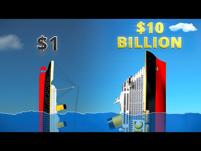 $1 vs $10,000,000,000 Titanic