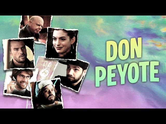 Don Peyote | Full Feature | Drama