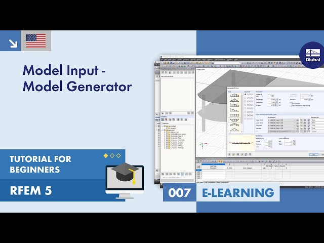 RFEM 5 Tutorial for Beginners | 007 Model Input - Model Generator