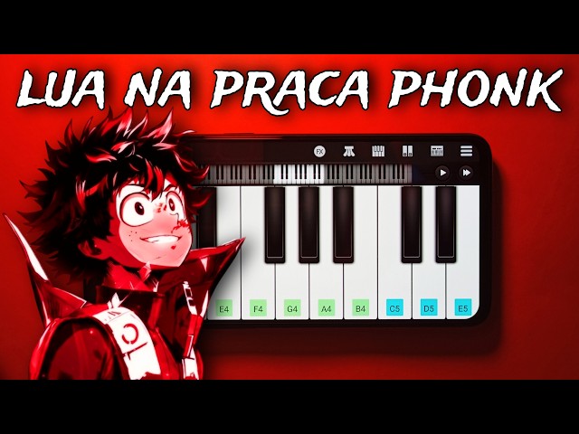 LUA NA PRAÇA (SLOWED) Phonk on Mobile