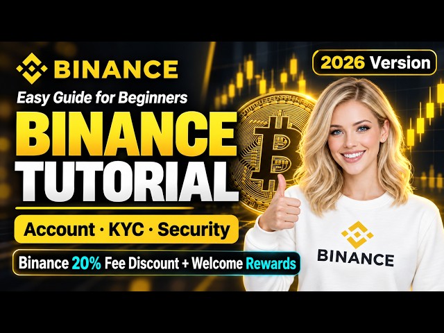 Binance Account Create 2026ㅣSign Up, KYC Verification and Security Setup