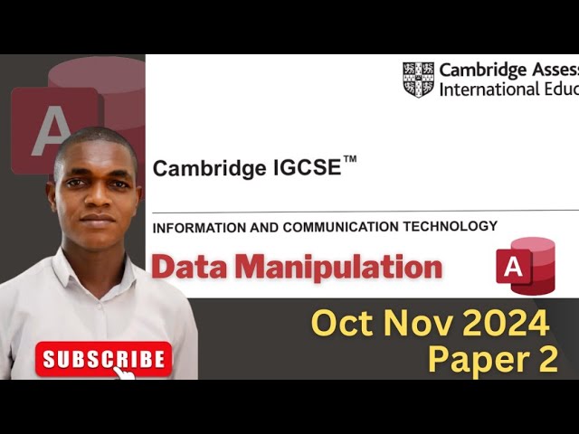 IGCSE ICT OCT/NOV 2024 PAPER 2 || Data Manipulation