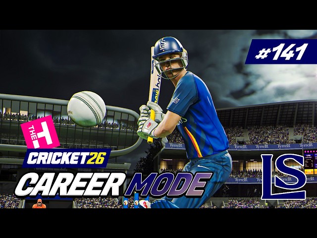 CRICKET 26 | CAREER MODE #141 | YOU HAVE TO SEE IT TO BELIEVE IT!