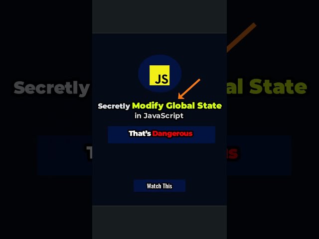 Why you should never use global state #javascript #programming #codingtips