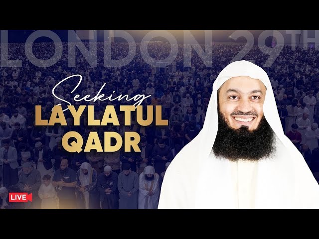 LIVE Iftaar & Taraweeh with Mufti Menk & Thousands in London: Ramadan 2024