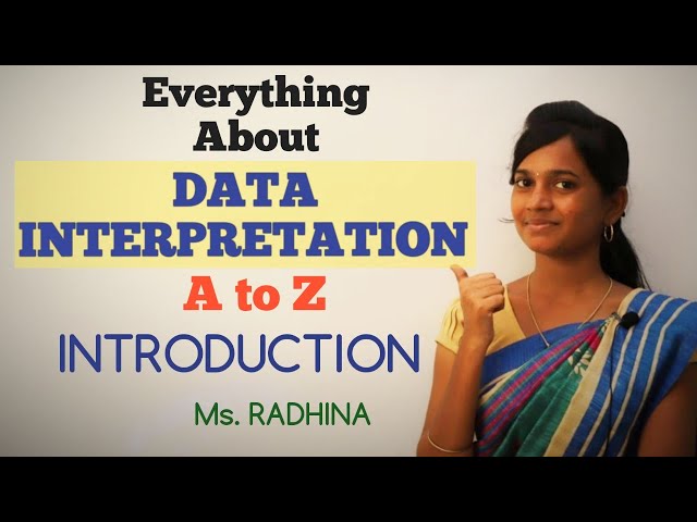 DATA INTERPRETATION ( A to Z ) | INTRODUCTION | TYPES OF DI | Ms. RADHINA C