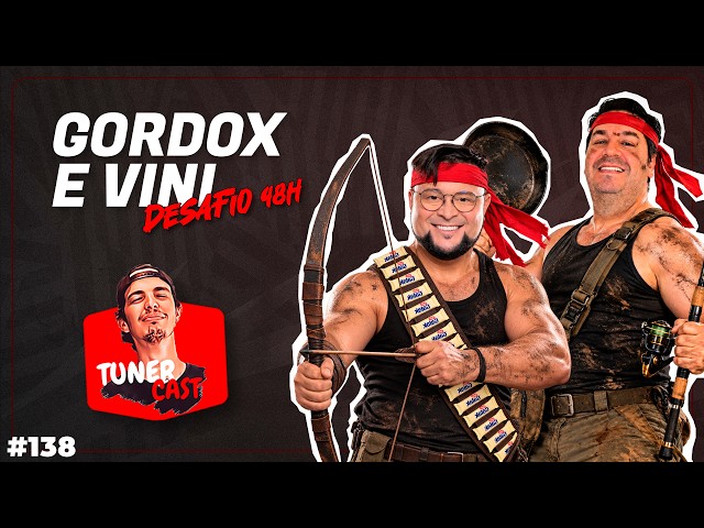 TunerCast #138 - Gordox and Vini (@livesdogordox)