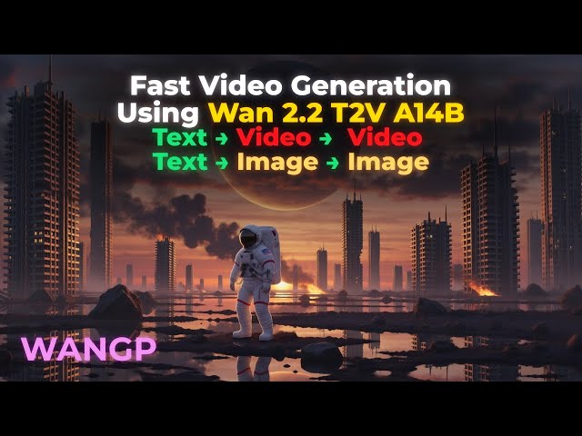 Create Videos From Text | Video to Video | Text to Image | Using Wan 2.2 T2V A14B | WanGP