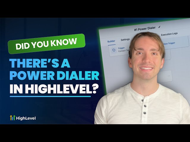 Did You Know There’s a Power Dialer in HighLevel?