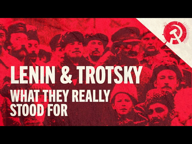 Lenin and Trotsky: What They Really Stood For | World School of Communism 2026