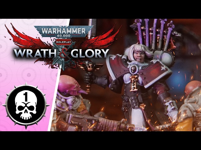 Warhammer 40k Wrath & Glory RPG | Episode 1