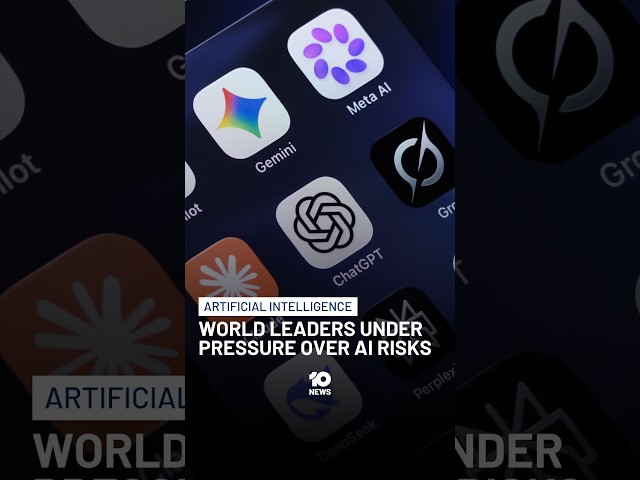 World Leaders Under Pressure Over AI Risks | 10 News