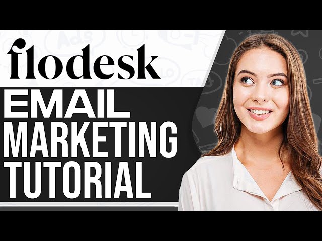 Flodesk Tutorial 2026: How To Use Flodesk For Beginners (Email Marketing)