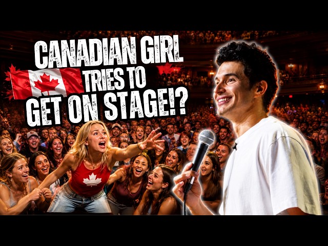 Canadian Girl Tries to GET ON STAGE? [Full Crowd Work Show - 23 minutes] - Michael Blaustein