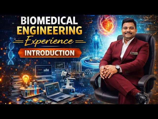 🏆 Biomedical Engineering Experience | Channel Introduction #What is biomedical engineering 