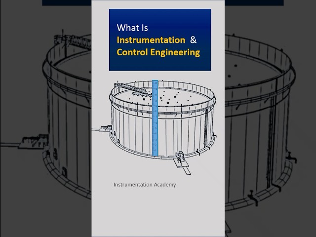 What is Instrumentation & Control