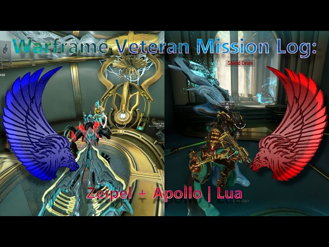 Warframe Veteran mission log | Zeipel + Apollo - Lua
