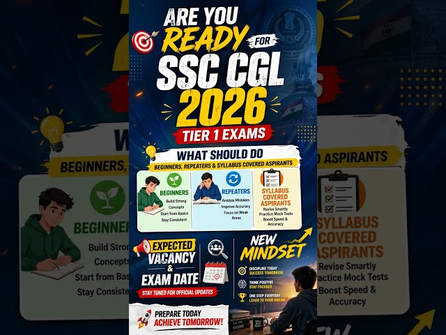Final Alarm For SSC CGL 2026 Exams | Expected Exam Date & Vacancy For SSC CGL 2026 | SSC CGL 2026