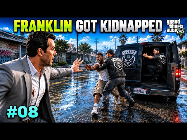 Franklin Got Kidnapped By The Lost |  GTA 5 GAMEPLAY #08