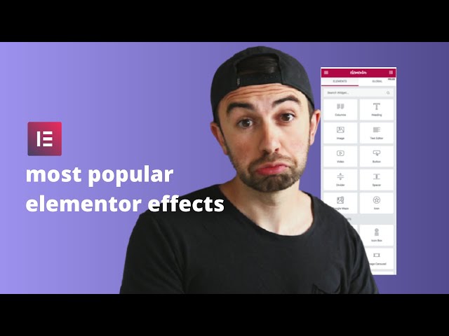 Most Popular Elementor Effects & Features To Create Today!