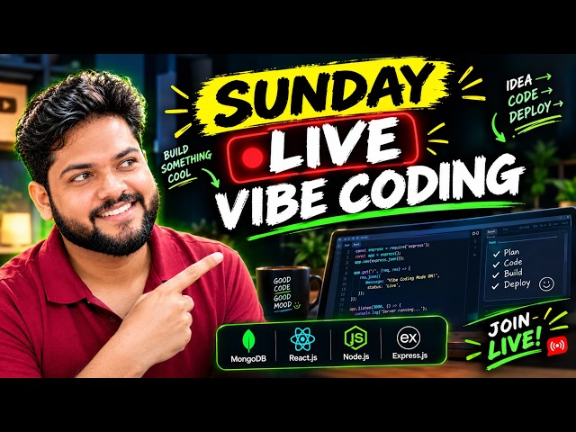 🚀 Sunday Vibe Coding  |  Full Stack Project to get a Job 🔥