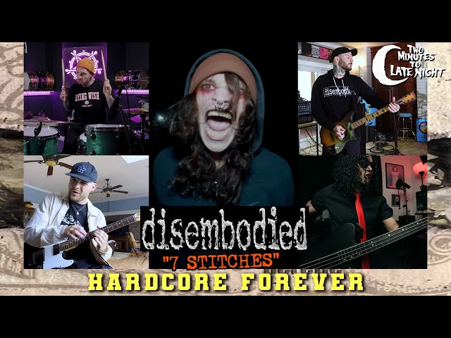 Disembodied - "7 Stitches" COVER Hardcore Forever 008