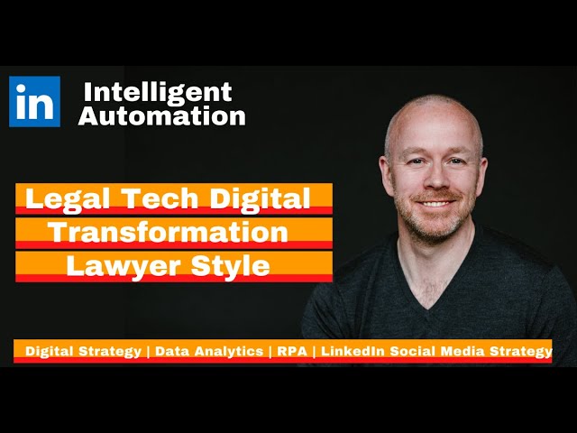 Legal Tech Digital Transformation Lawyer Style