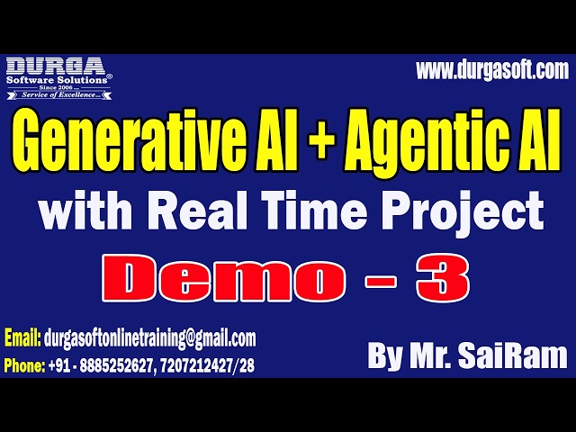 Generative AI + Agentic AI tutorials || Demo - 3 || by Mr. SaiRam On 25-09-2026 @8PM (IST)