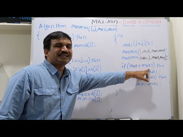 Max Min using Divide and Conquer  -  Design Technique Assignment Design and  Analysis of Algorithms