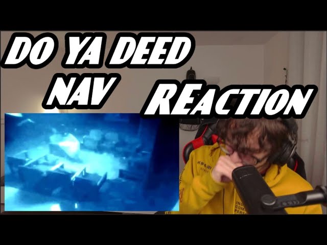 NAV - Do Ya Deed feat. SahBabii (Audio) REACTION