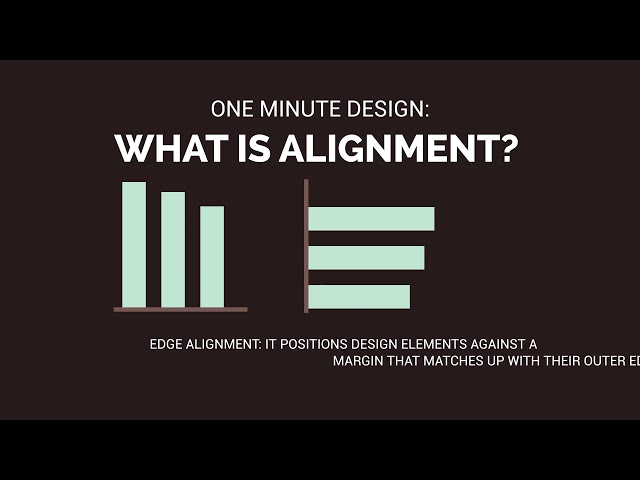 One Minute Design: What is Alignment?