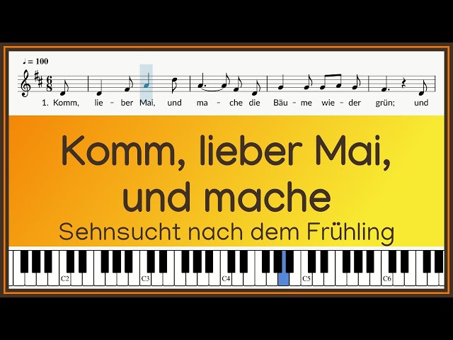 Komm, lieber Mai, und mache / Mozart / Text und Noten / instrumental / Melodie / Klavier / Lyrics