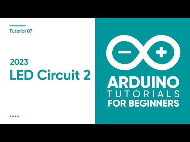 2023 Arduino Tutorial for Beginners 07 - Digital Output 02 - Build a LED Circuit