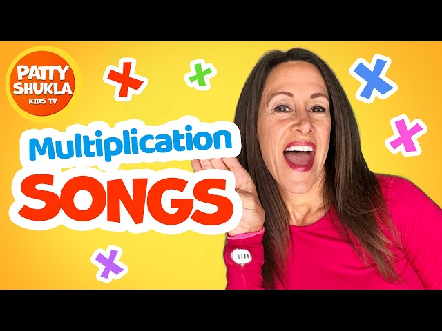 Learn Multiplication Songs for Children |Times Tables Multiply Numbers 1-12 for Kids by Patty Shukla