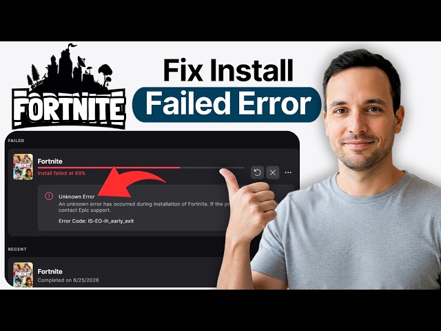 How to Fix - Fortnite Install Failed Error Code IS EO ih early exit – An Unknown Error Has Occured