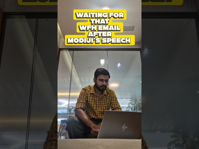 When you are waiting for WFH email #corporate #corporatelife #memes #corporatememes