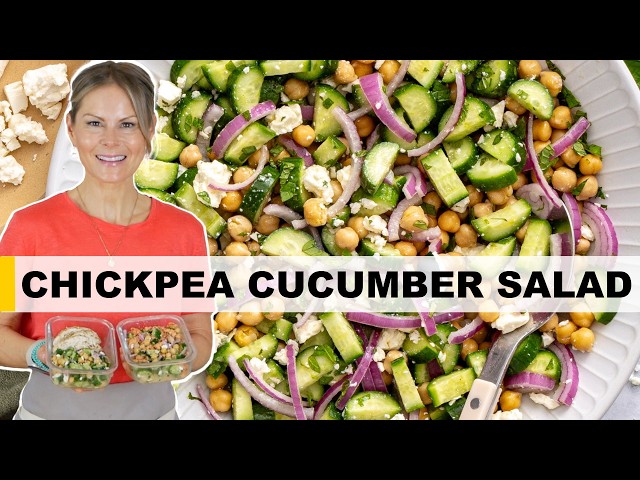 Chickpea Cucumber Salad That Tastes Better the Next Day | No Cooking Required